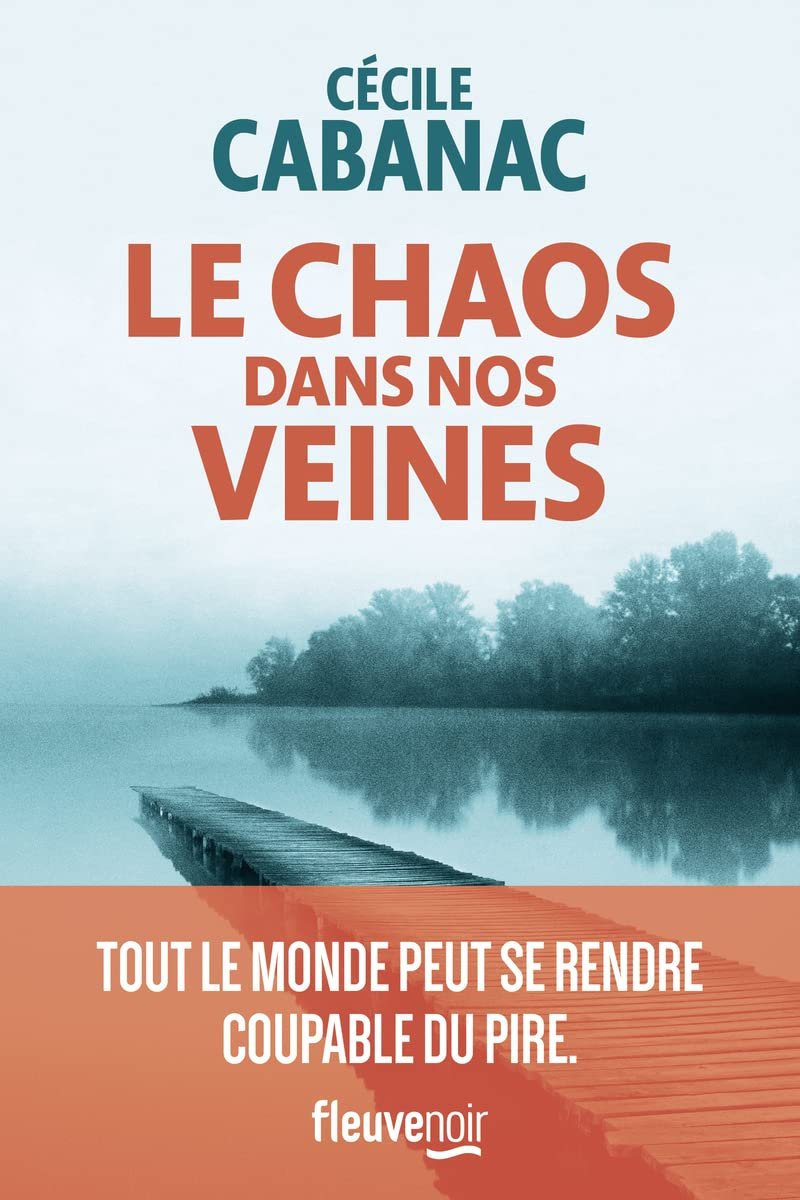 Cécile Cabanac – Le Chaos dans nos veines