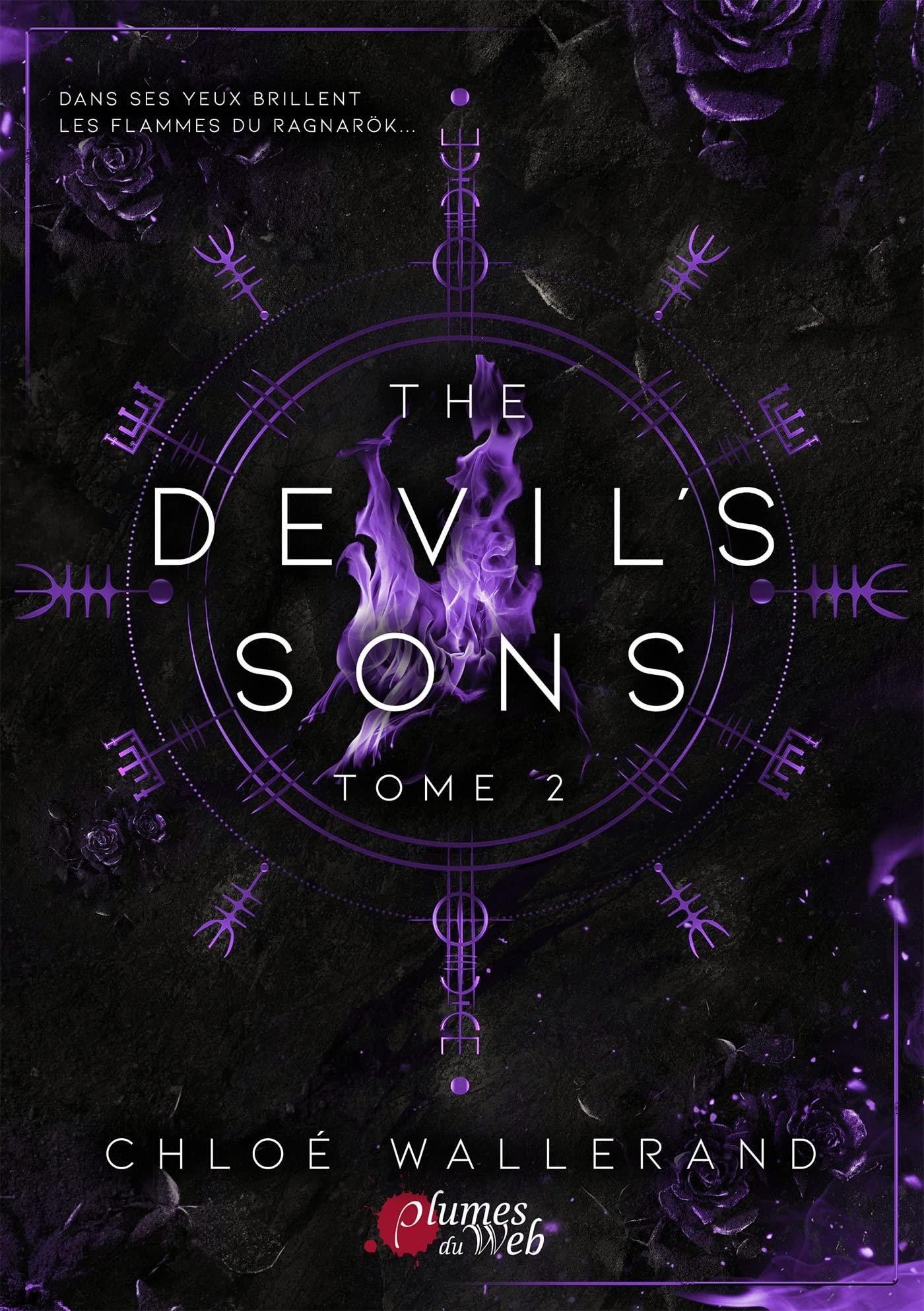Chloé Wallerand – The Devil's Sons, Tome 2