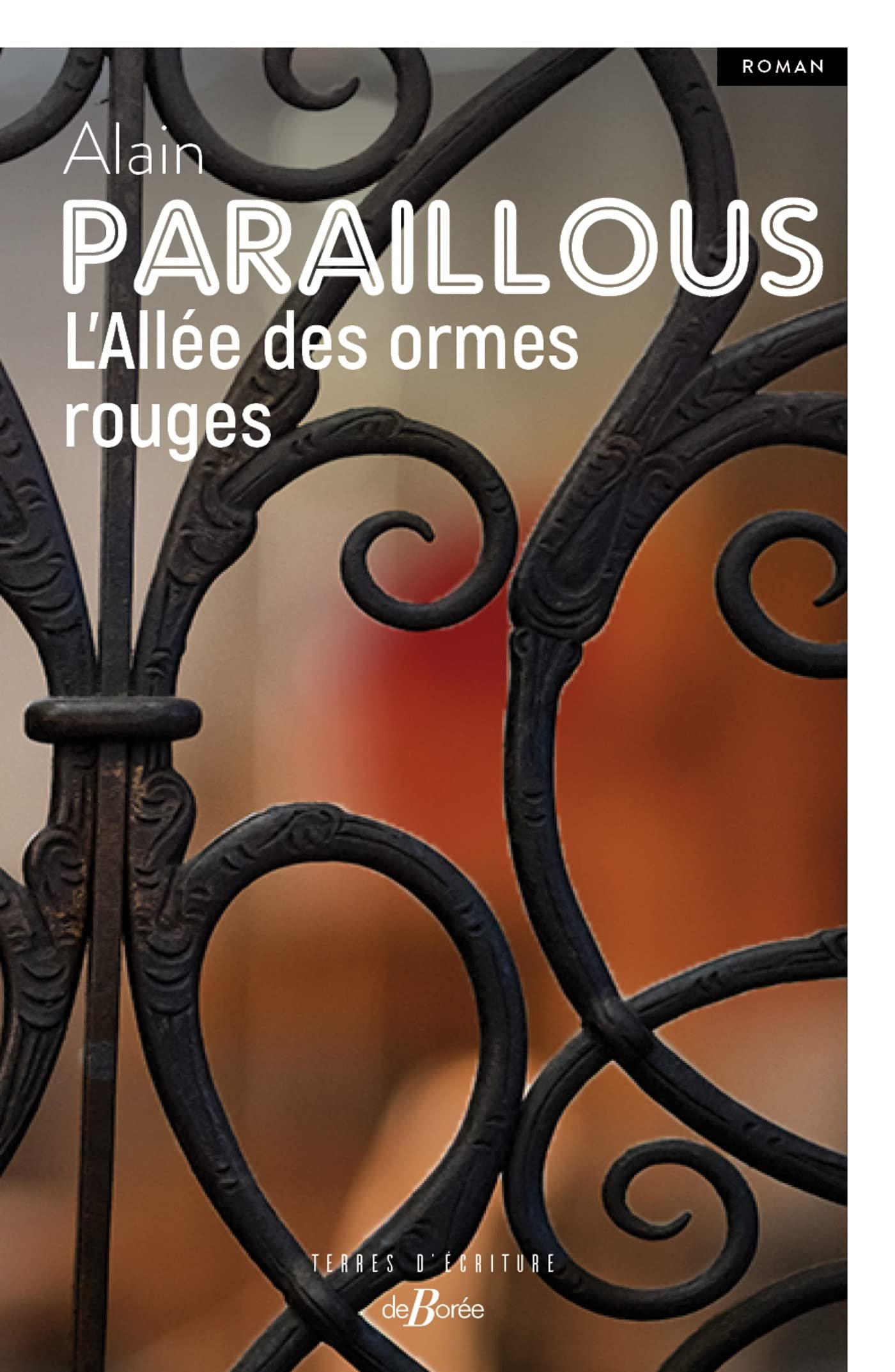 Alain Paraillous – L'Allée des ormes rouges