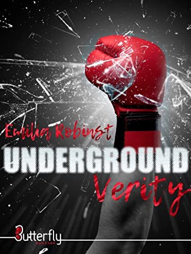 Emilia Robinst – Underground, Tome 4 : Verity