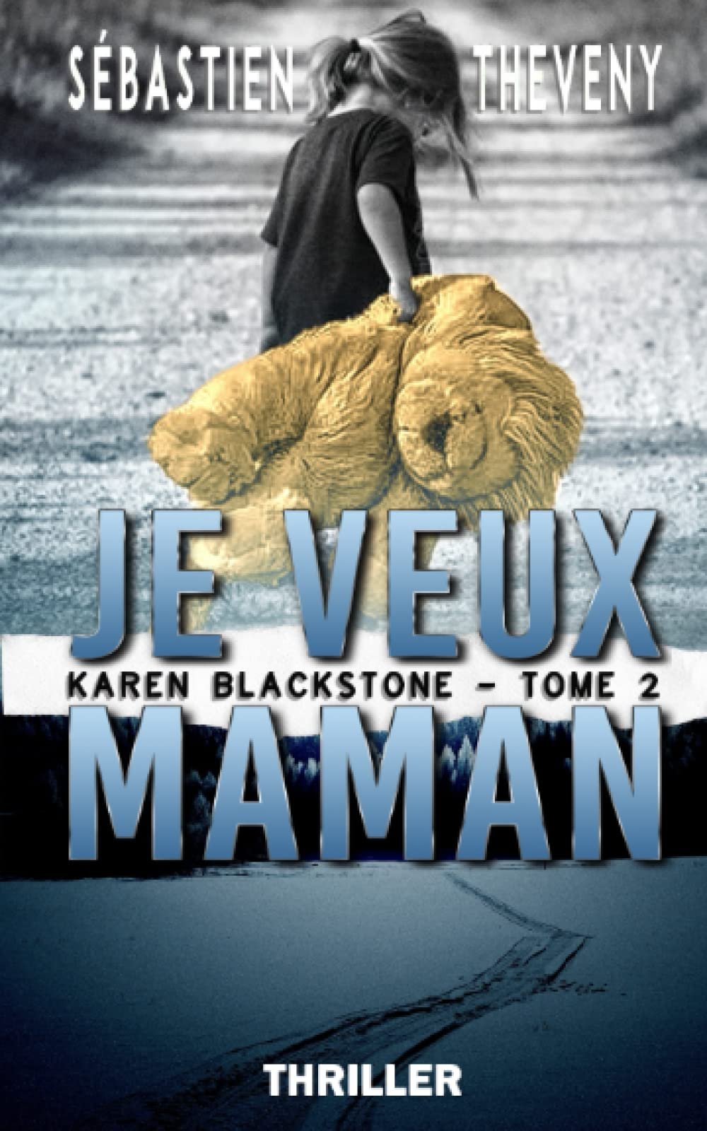 Sébastien Theveny – Je veux maman