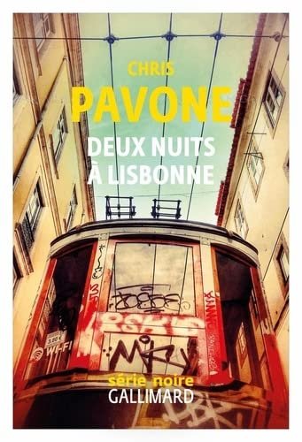 Christopher Pavone – Deux nuits à Lisbonne