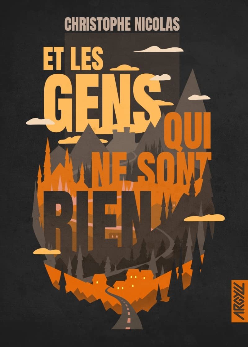 Christophe Nicolas – Et les gens qui ne sont rien