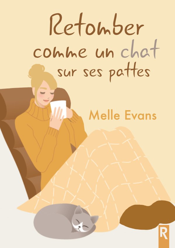 Melle Evans - Retomber comme un chat sur ses pattes