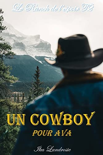 Ika Landrosie - Un cowboy pour Ava