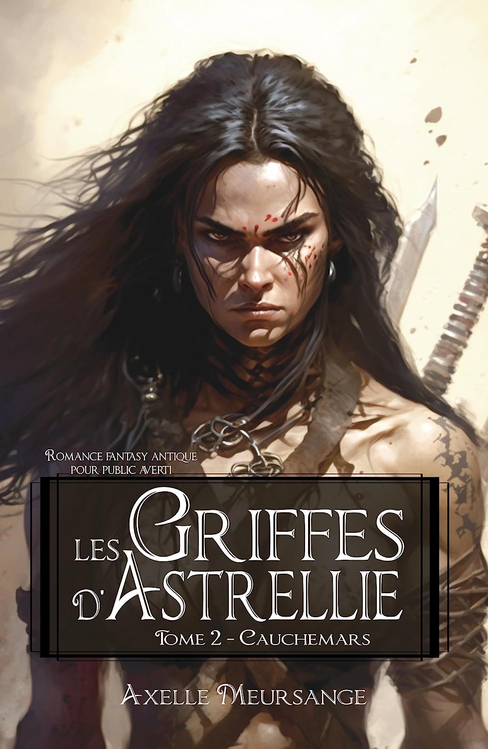 Axelle Meursange - Les Griffes d'Astrellie - Tome 2 - Cauchemars