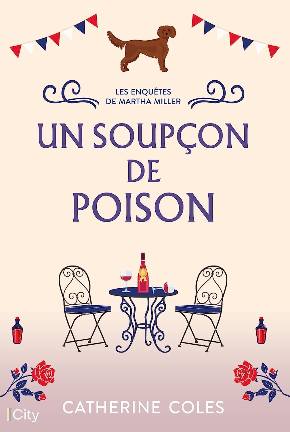 Catherine Coles – Les enquêtes de Martha Miller, Tome 1 : Un soupçon de poison