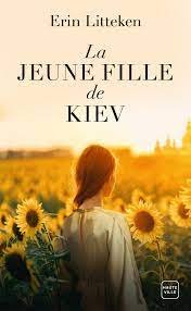 Erin Litteken - La Jeune Fille de Kiev