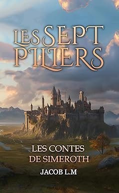 Jacob L.M - Les Sept Piliers