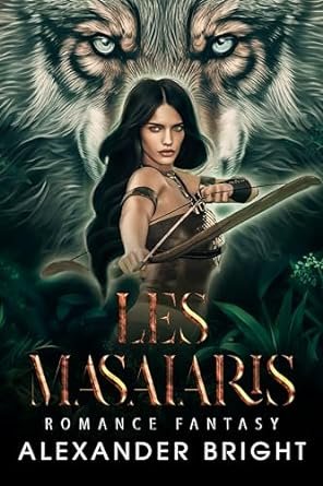 Alexander Bright - Les Masaiaris