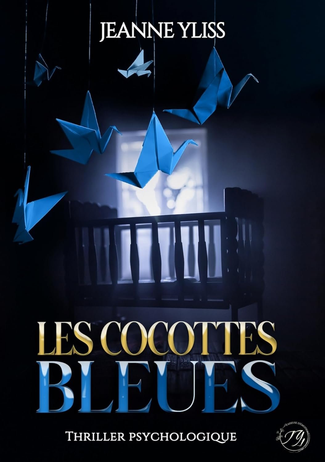 Jeanne Yliss - Les cocottes bleues