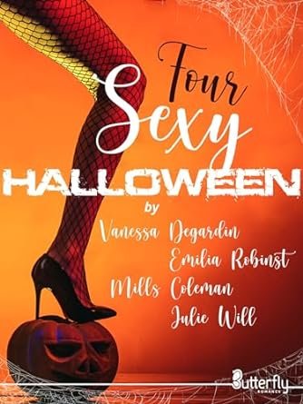 Vanessa Degardin , Emilia Robinst , Mills Coleman , Julie Will - Four Sexy Halloween
