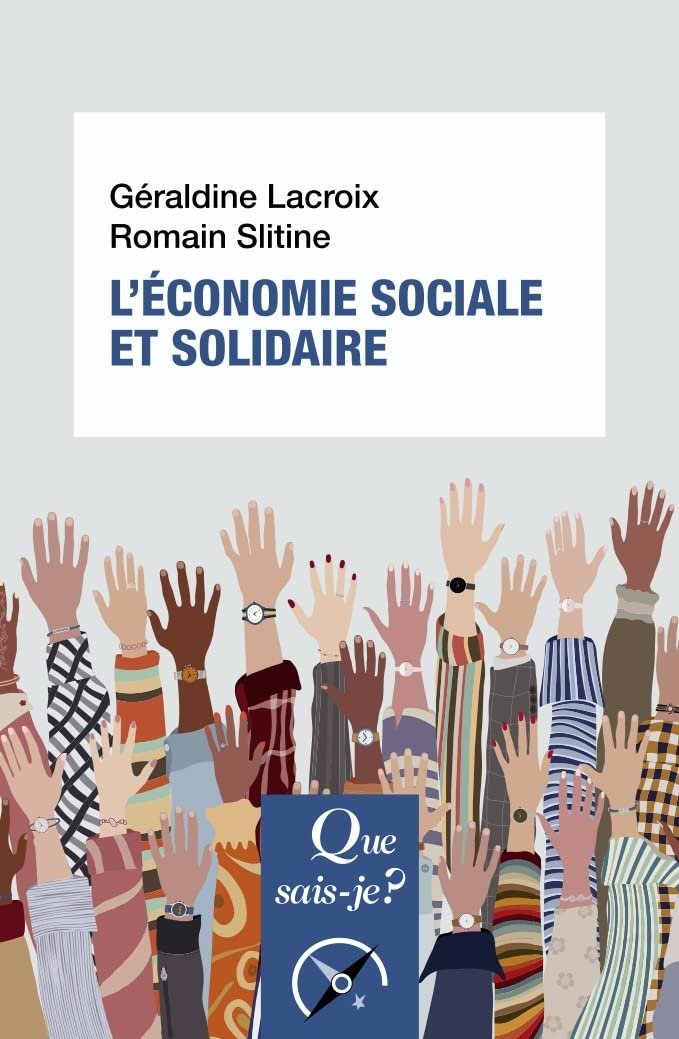 Géraldine Lacroix ,Romain Slitine - L'Économie sociale et solidaire