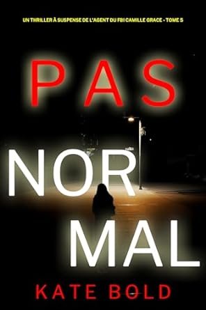 Kate Bold - Pas Normal