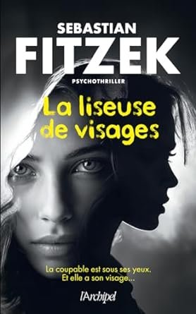 Sebastian Fitzek - La liseuse de visages