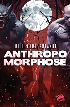 Guillaume SUZANNE - Anthropomorphose