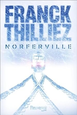Franck Thilliez - Norferville