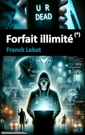 Franck Labat - Forfait illimité (*)
