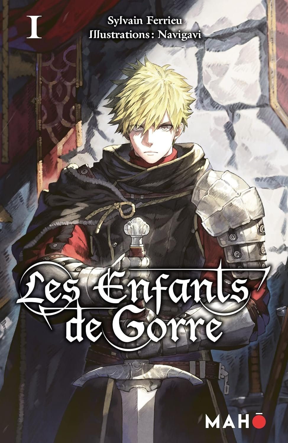 Sylvain Ferrieu - Les enfants de Gorre Tome 1