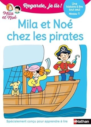Éric Battut - Mila et Noé chez les pirates