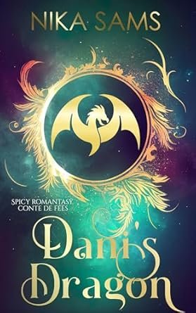 Nika Sams - Dani's Dragon