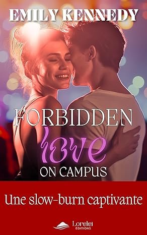 Emily Kennedy - Forbidden Love on Campus