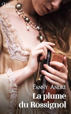 Fanny André - La plume du Rossignol