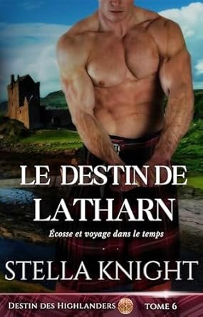 Stella Knight - Le Destin de Latharn