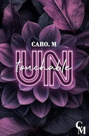 Caro M. - UNTOUCHABLE