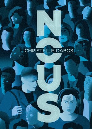 Christelle Dabos - Nous