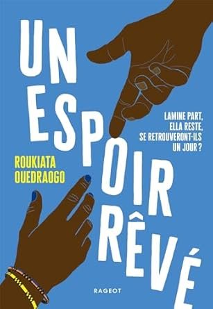 Roukiata Ouedraogo - Un espoir rêvé