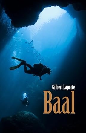 Gilbert Laporte - Baal