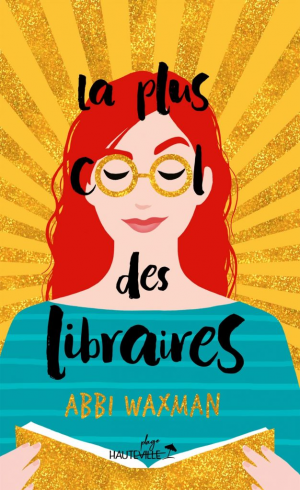 Abbi Waxman – La plus cool des libraires