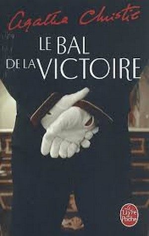 Agatha Christie – Le bal de la victoire