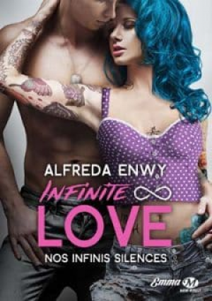 Alfreda Enwy – Infinite Love, Tome 3