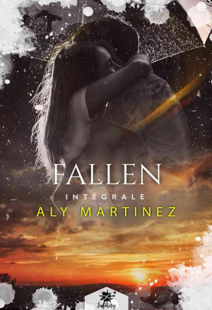 Aly Martinez – Fallen, Intégrale