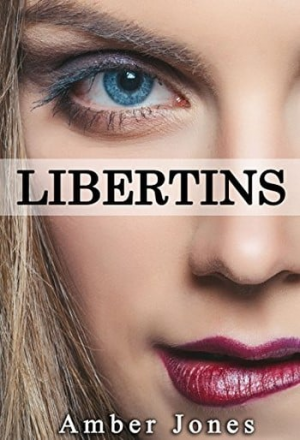 Amber Jones – Libertins