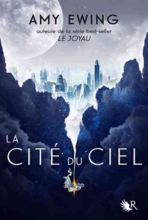 Amy Ewing – La Cité du ciel, Tome 1