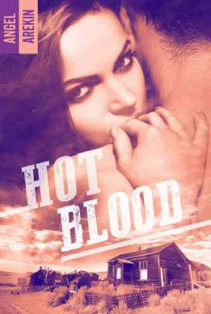 Angel Arekin – Hot Blood