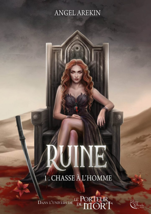 Angel Arekin – Ruine, Tome 1 : Chasse à l’homme