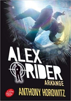 Anthony Horowitz, Tome 6 : Arkange