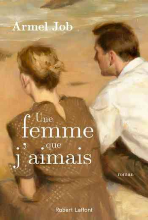 Armel Job – Une femme que j’aimais