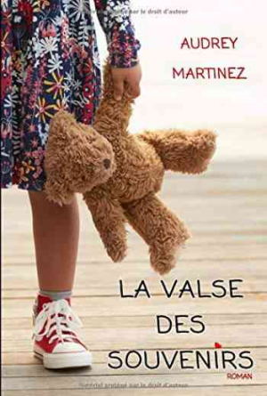 Audrey Martinez – La valse des souvenirs