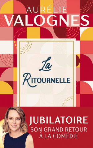 Aurélie Valognes – La ritournelle