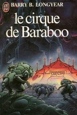 Barry B. Longyear – Le cirque de baraboo