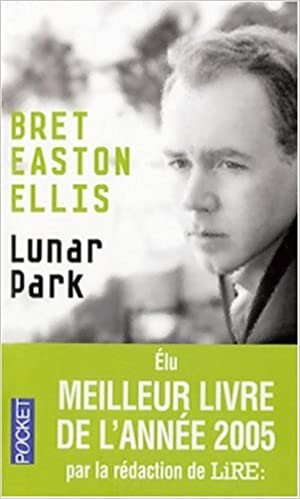 Bret Easton Ellis – Lunar Park