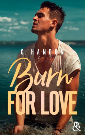 C. Handon – Burn for Love