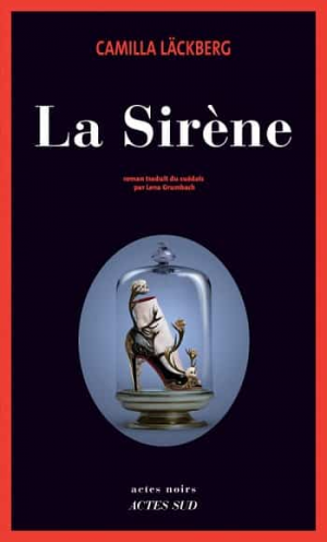 Camilla Lackberg – La sirène