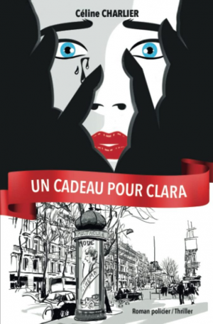 Céline Charlier – Un cadeau pour Clara