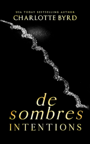 Charlotte Byrd – De Sombres Intentions